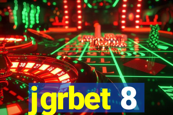 jgrbet 8